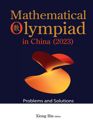 cover image of Mathematical Olympiad In China (2023)